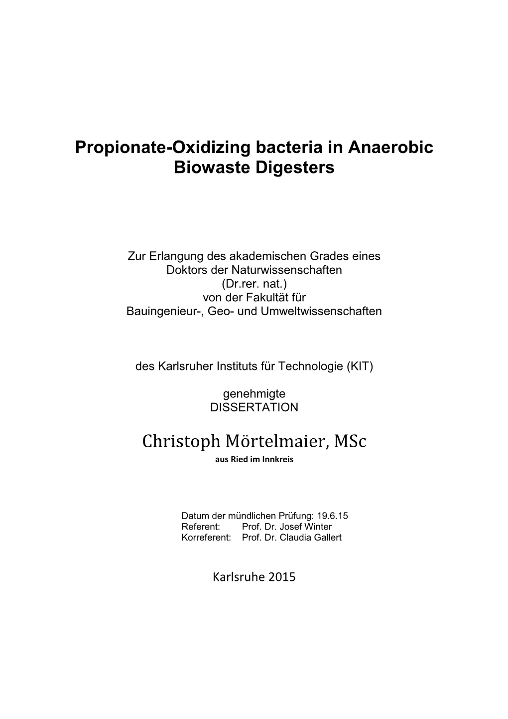 Propionate-Oxidizing Bacteria in Anaerobic Biowaste Digesters