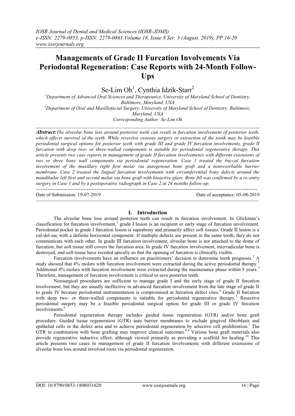 Managements of Grade II Furcation Involvements Via Periodontal Regeneration: Case Reports with 24-Month Follow- Ups