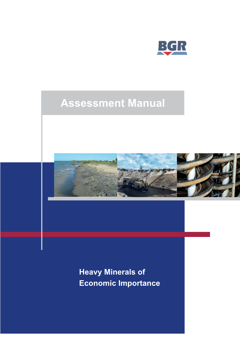 Assessment Manual: Heavy Minerals of Economic Importance