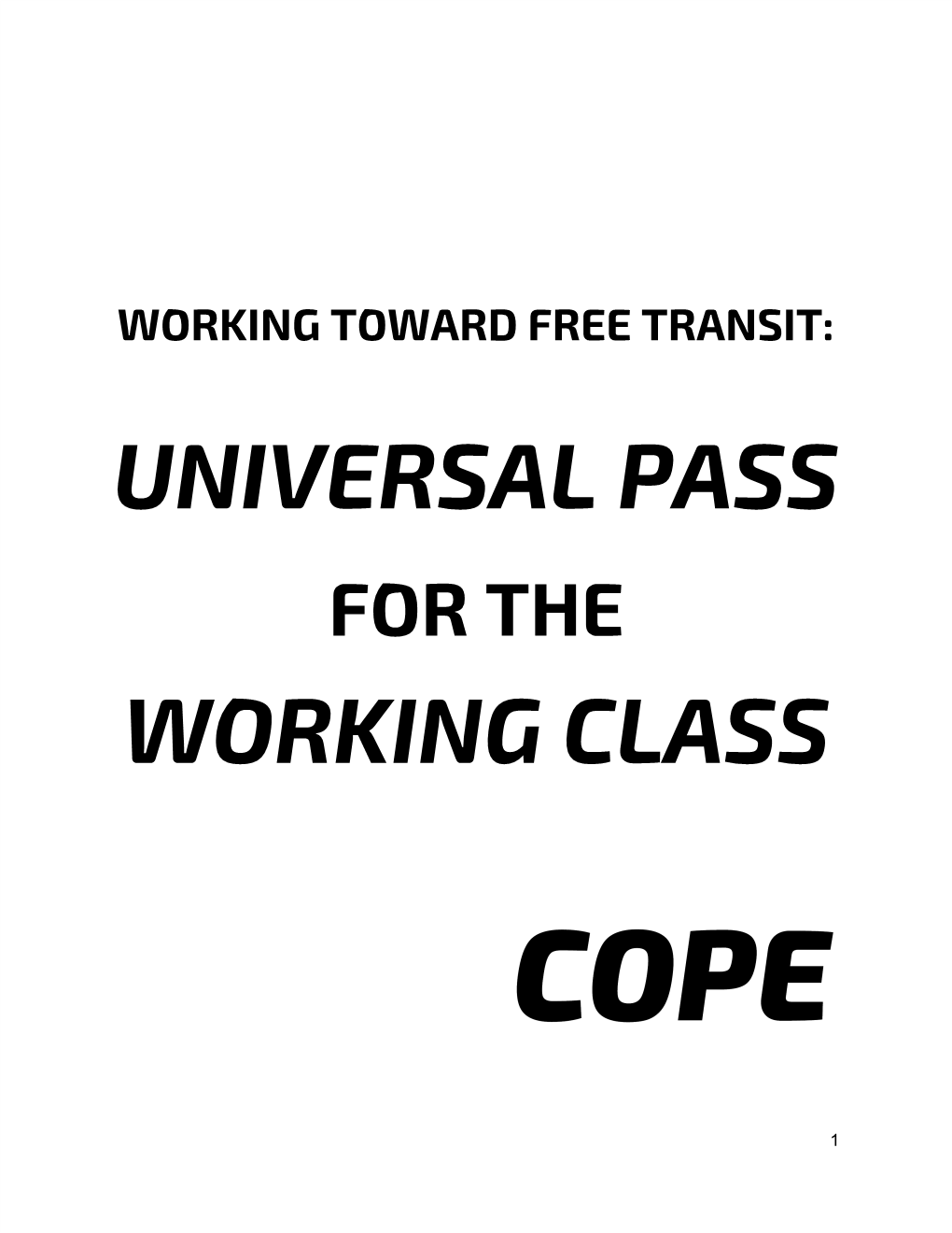 Universal Pass Working Class