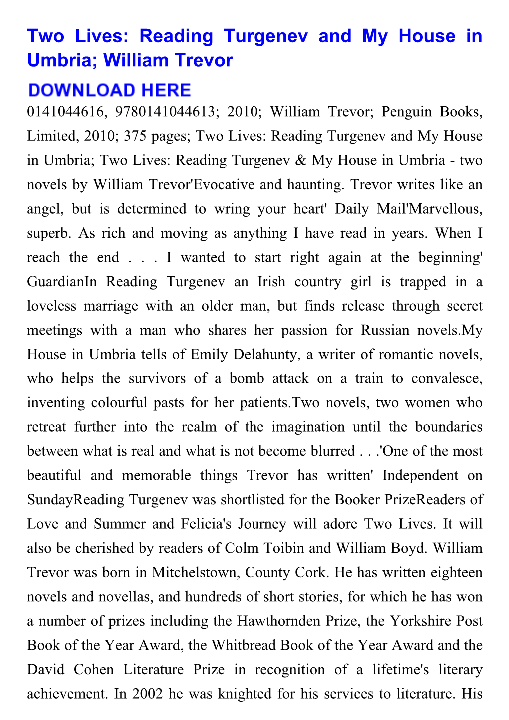 Two Lives: Reading Turgenev and My House in Umbria; William Trevor