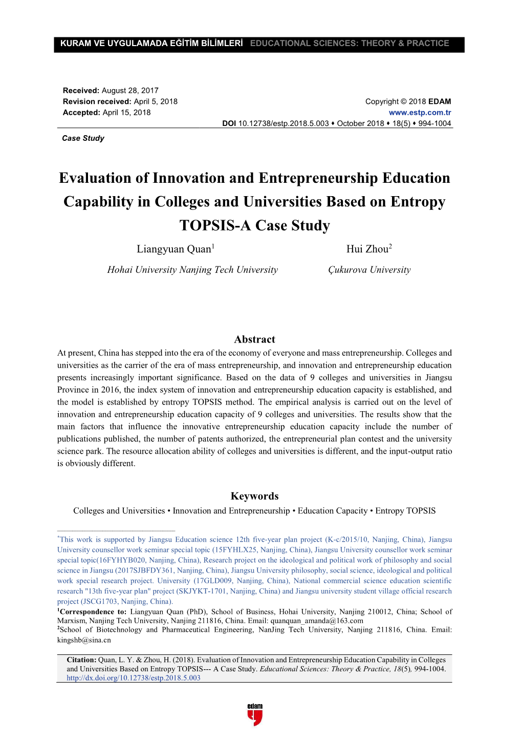 Evaluation of Innovation and Entrepreneurship Education Capability in Colleges and Universities Based on Entropy TOPSIS-A Case Study