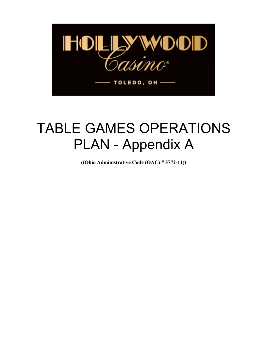 TABLE GAMES OPERATIONS PLAN - Appendix A