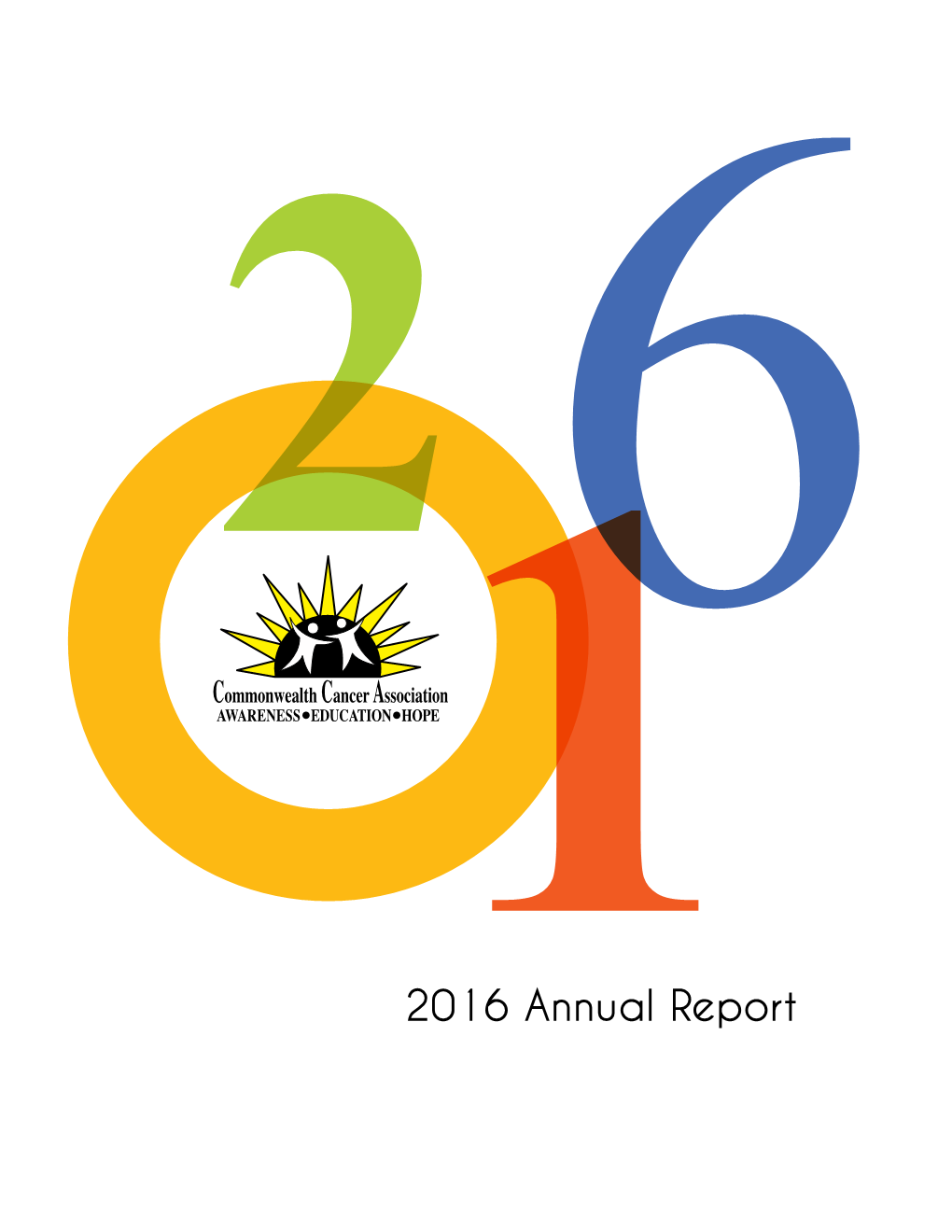 2016 Annual Report Highlighting the Programs, Services and Accomplishments of the Association