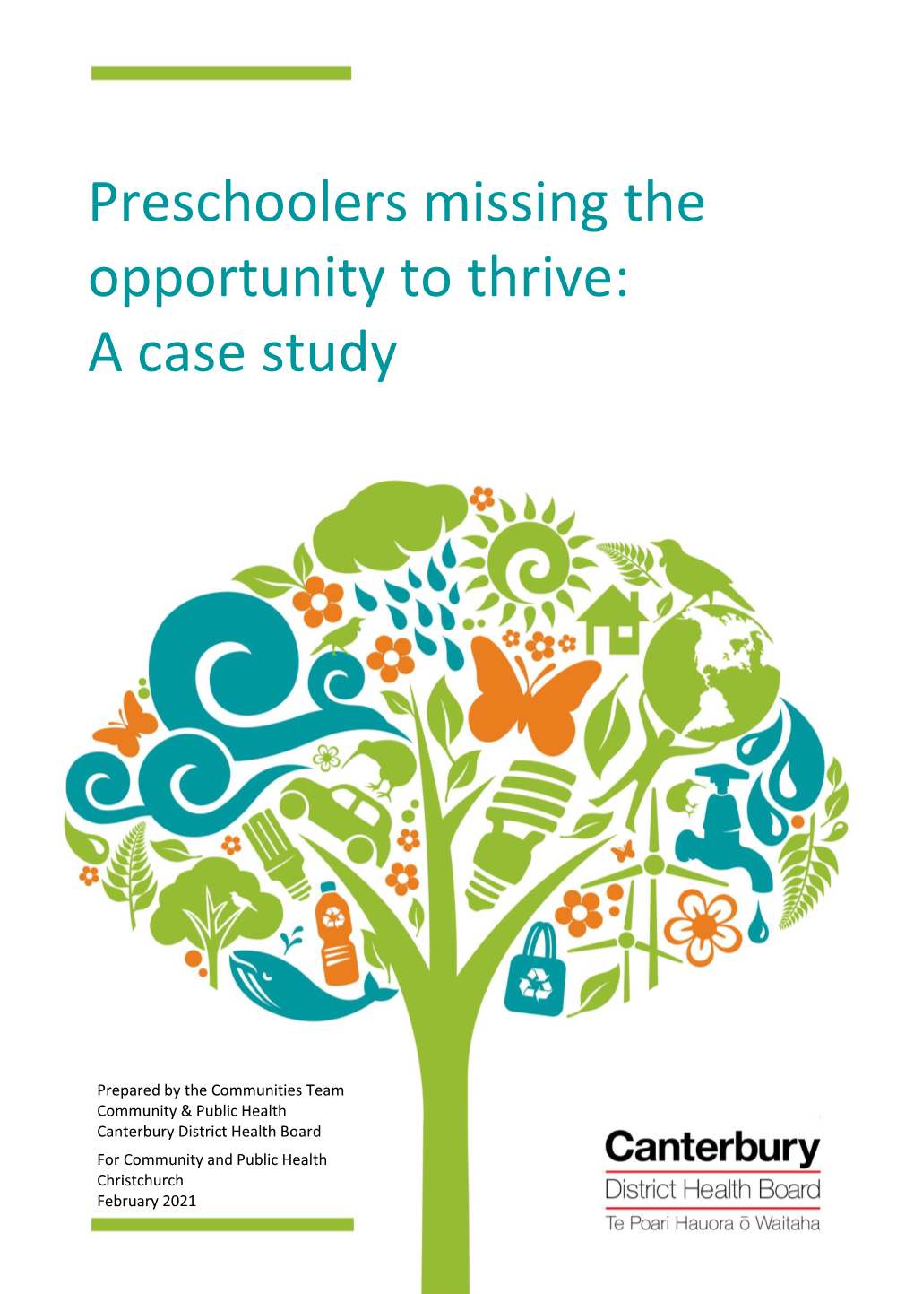 Preschoolers Missing the Opportunity to Thrive: a Case Study