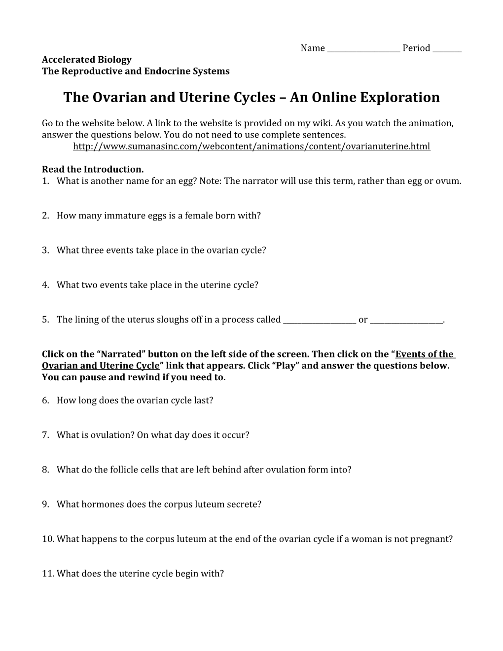 The Ovarian and Uterine Cycles an Online Exploration