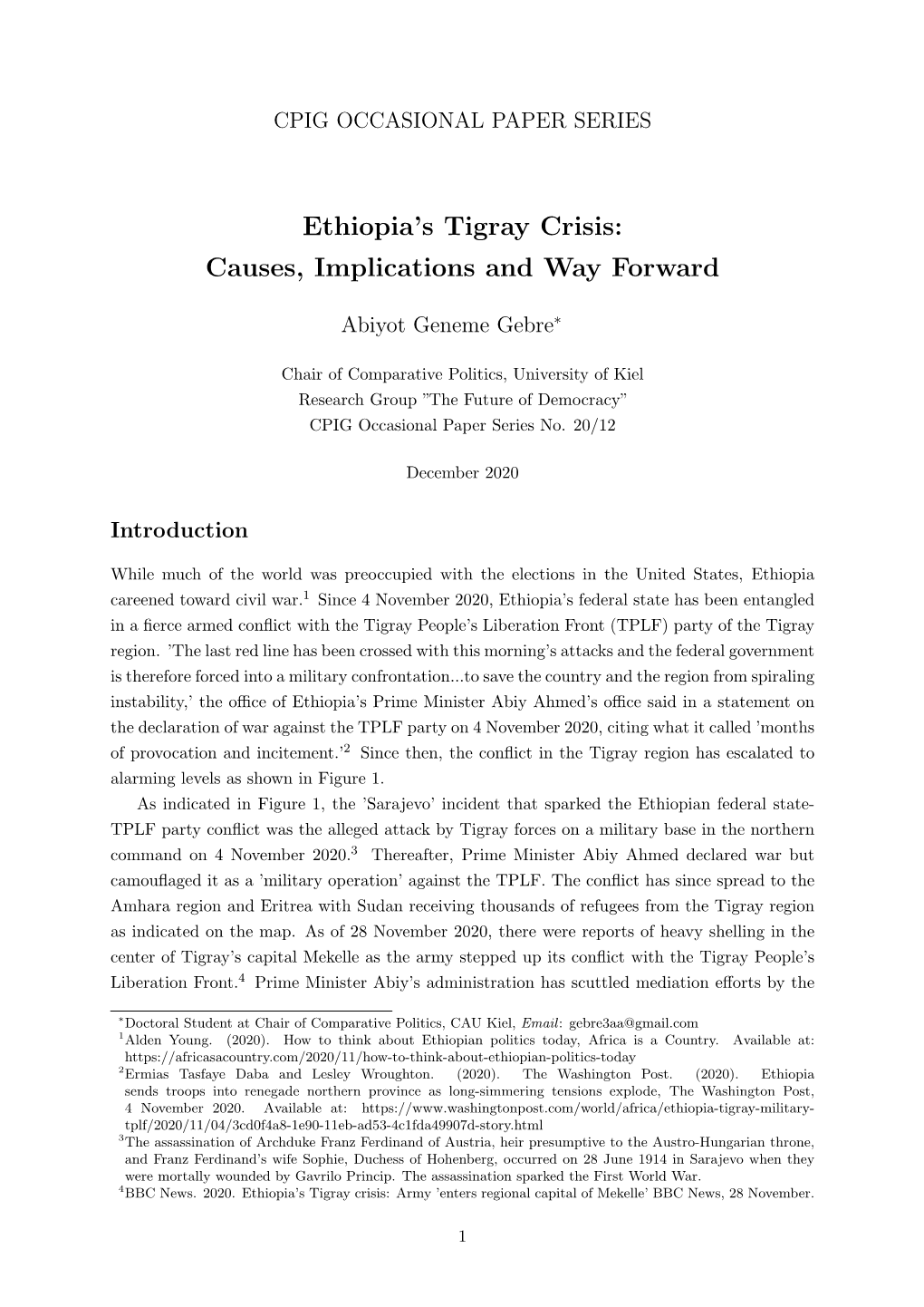 Ethiopia's Tigray Crisis: Causes, Implications and Way Forward