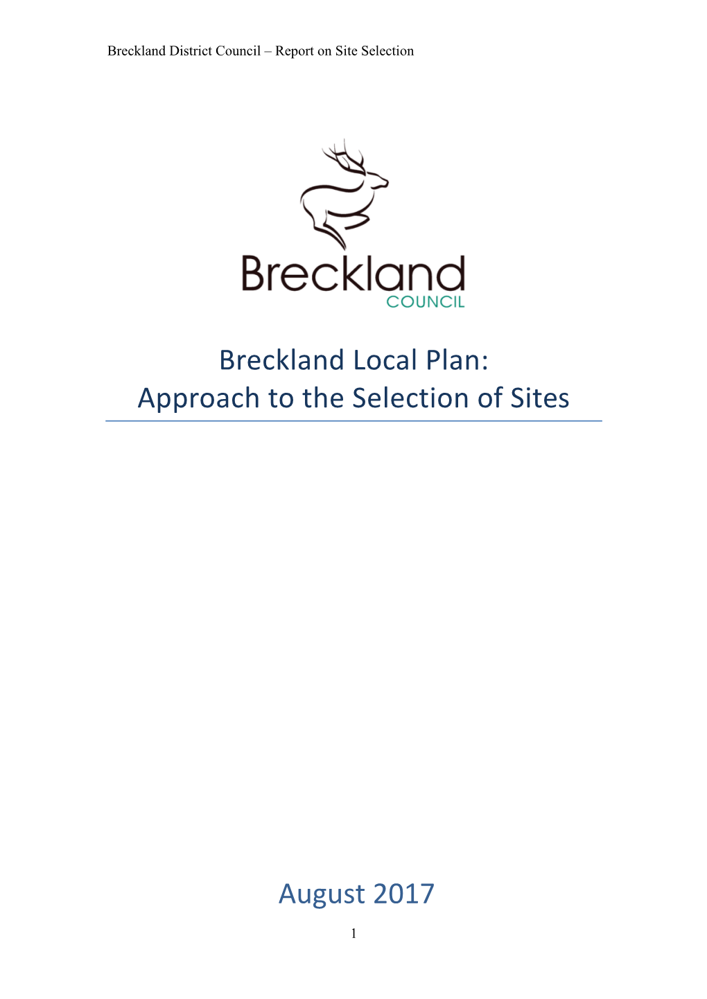 Breckland Local Plan: Approach to the Selection of Sites