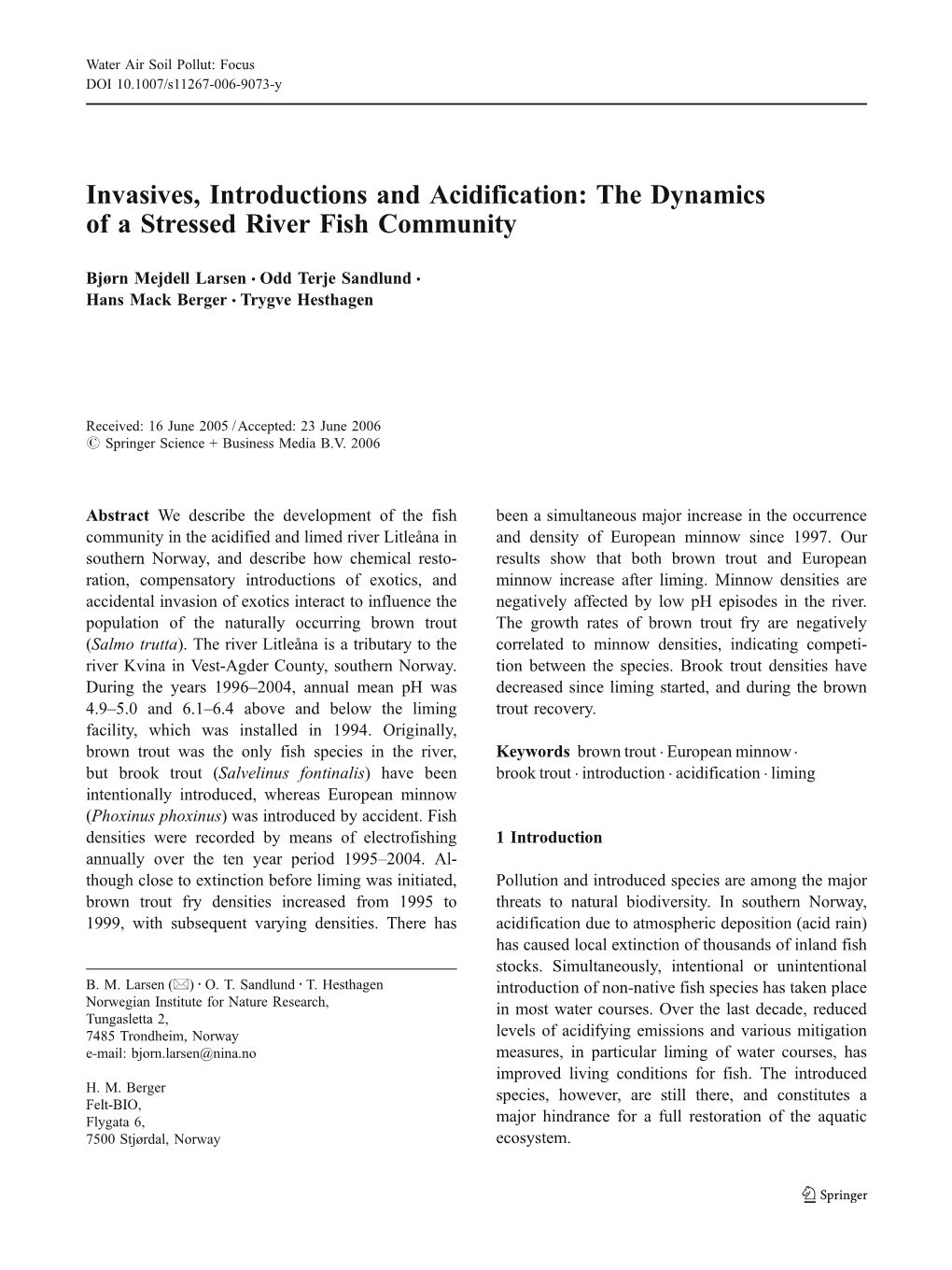 The Dynamics of a Stressed River Fish Community