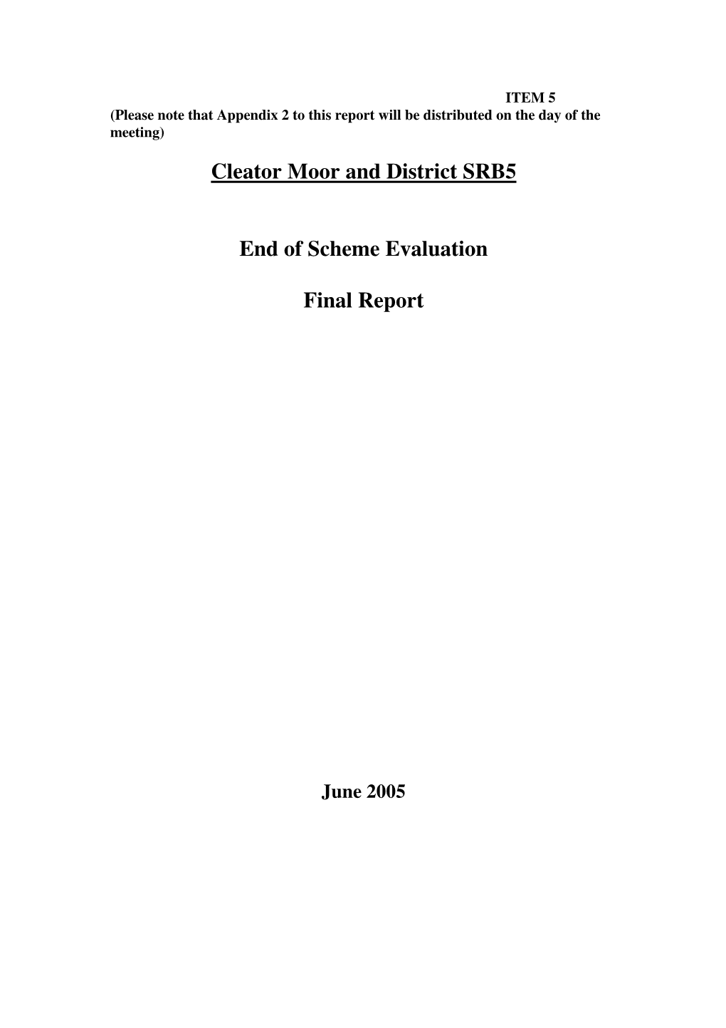 Cleator Moor and District SRB5 End of Scheme Evaluation Final Report