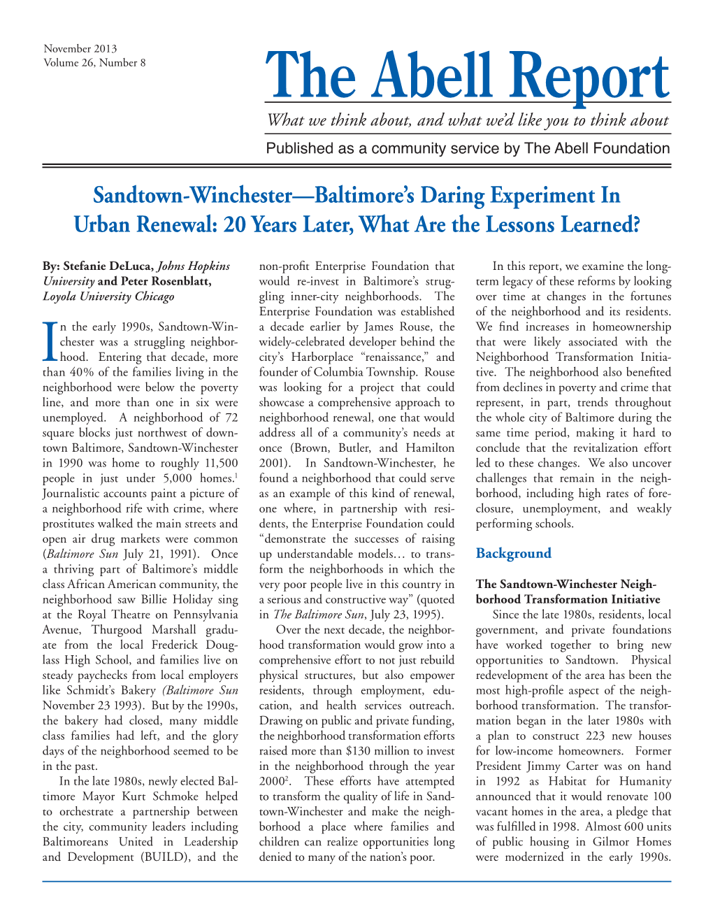 Sandtown-Winchester—Baltimore’S Daring Experiment in Urban Renewal: 20 Years Later, What Are the Lessons Learned?