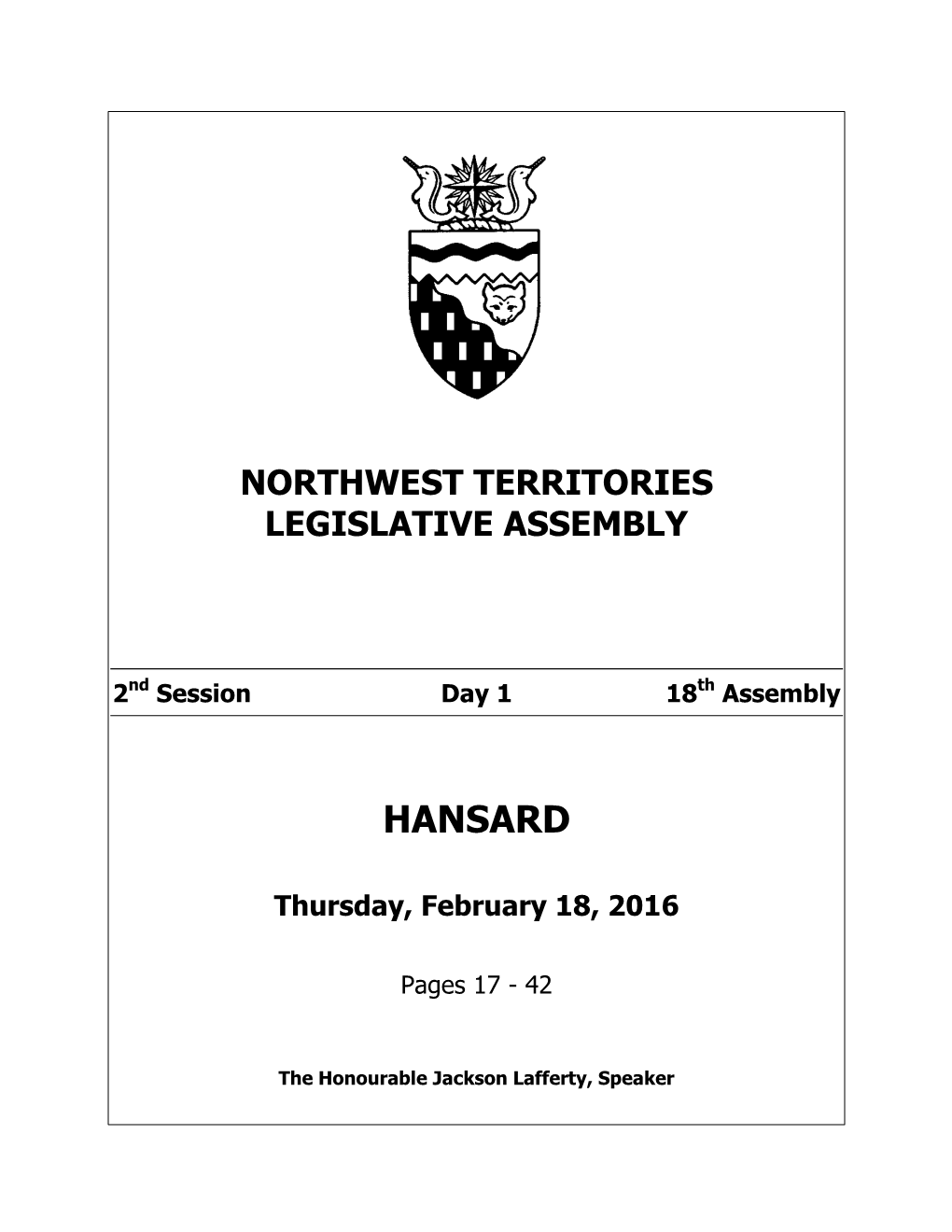 Hansard of the Legislative Assembly of the Northwest Territories; For