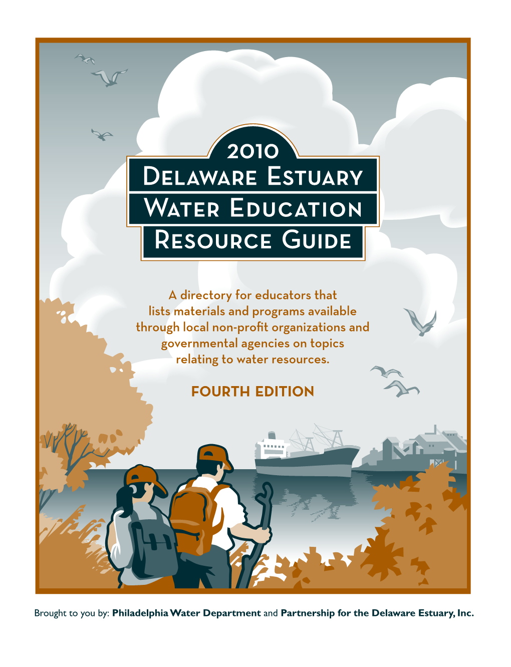 Delaware Estuary Water Education Resource Guide 2010