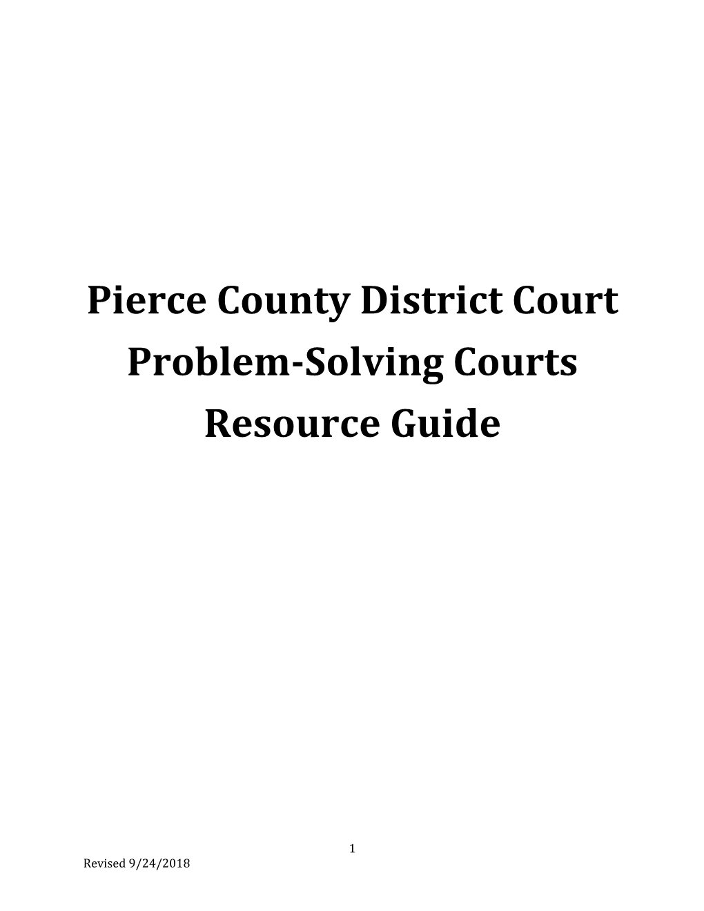 Pierce County District Court Problem-Solving Courts Resource Guide