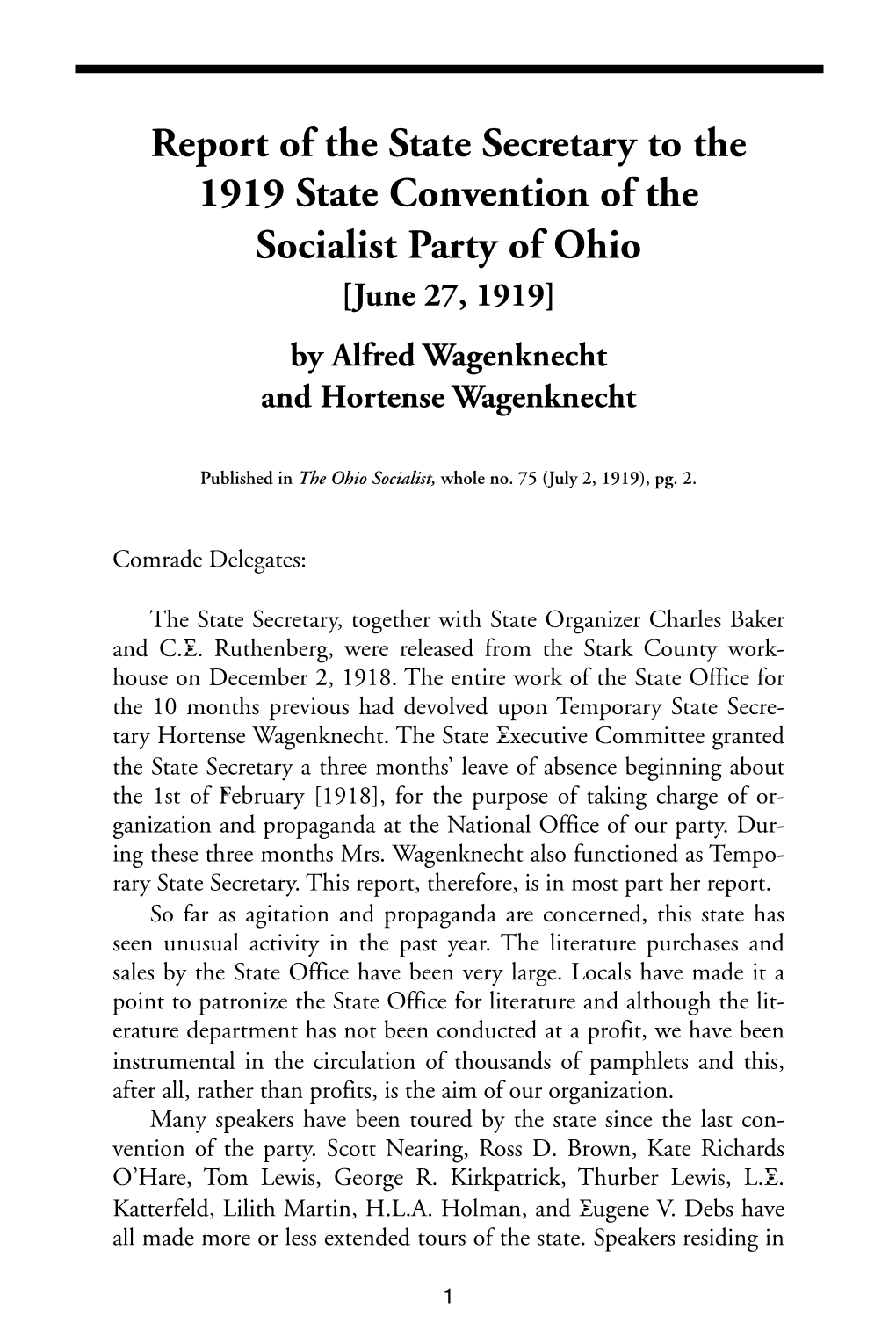 Report of the State Secretary to the 1919 State Convention of the Socialist Party of Ohio [June 27, 1919] by Alfred Wagenknecht and Hortense Wagenknecht