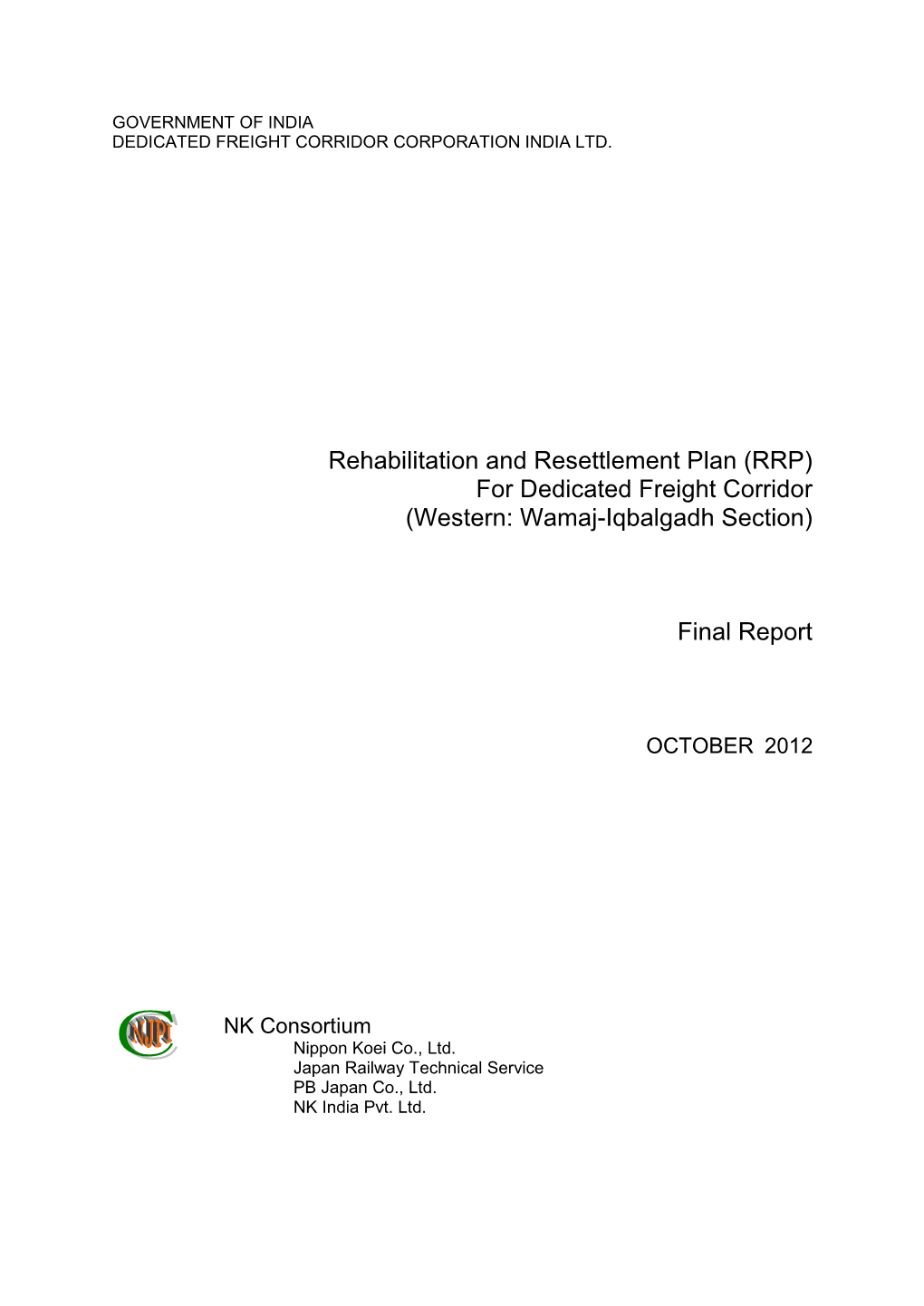 Rehabilitation and Resettlement Plan (RRP) for Dedicated Freight Corridor (Western: Wamaj-Iqbalgadh Section)