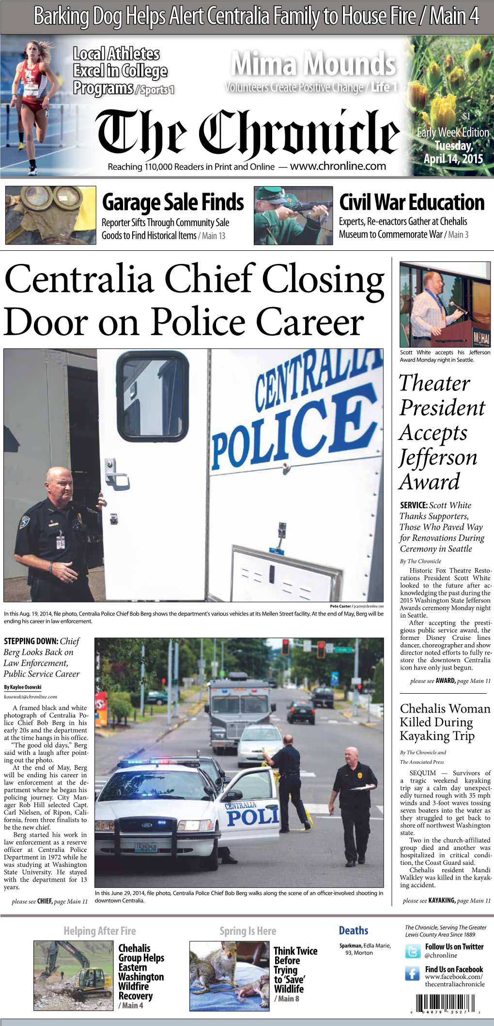 Centralia Chief Closing Door on Police Career Scott White Accepts His Jeferson Award Monday Night in Seattle