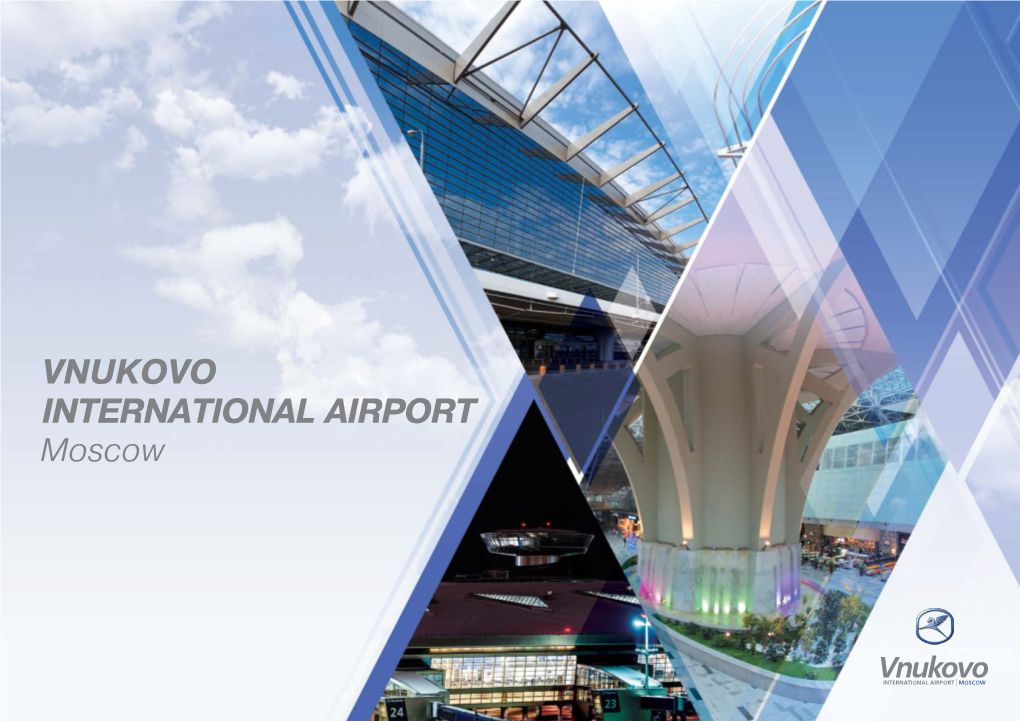 VNUKOVO INTERNATIONAL AIRPORT Moscow