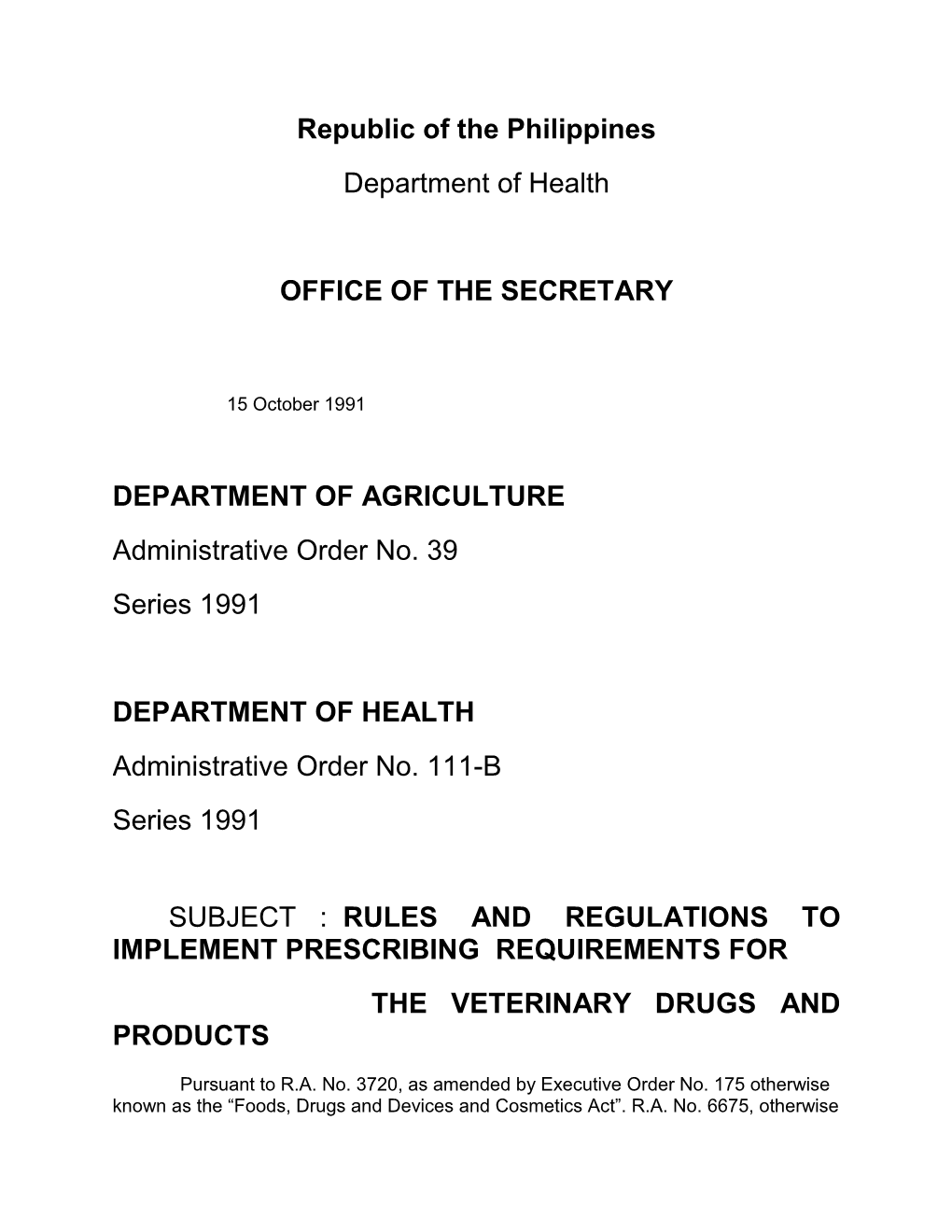 Rules and Regulations to Implement Prescribing Requirements for the Veterinary Drugs and Products