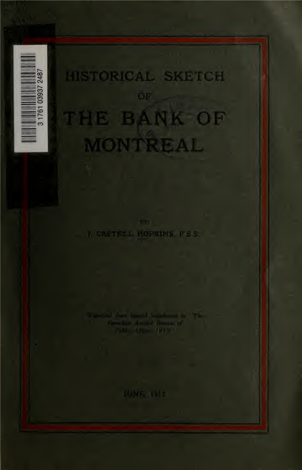 Historical Sketch of the Bank of Montreal