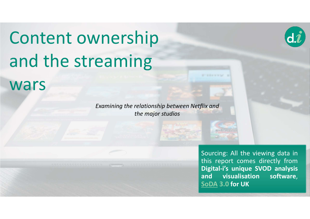 Content Ownership and the Streaming Wars