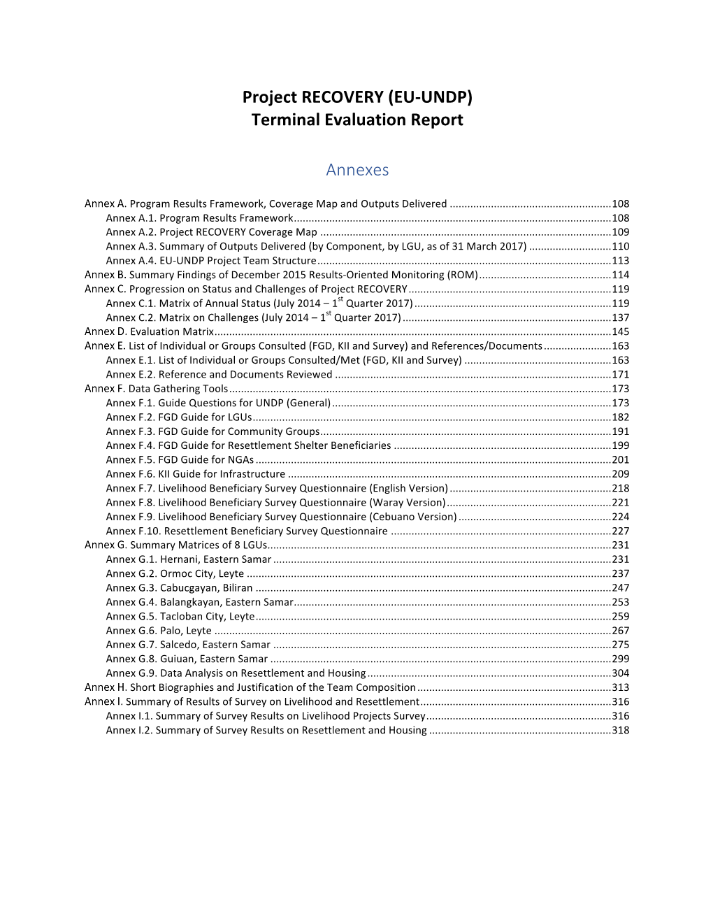 Project RECOVERY (EU-UNDP) Terminal Evaluation Report Annexes