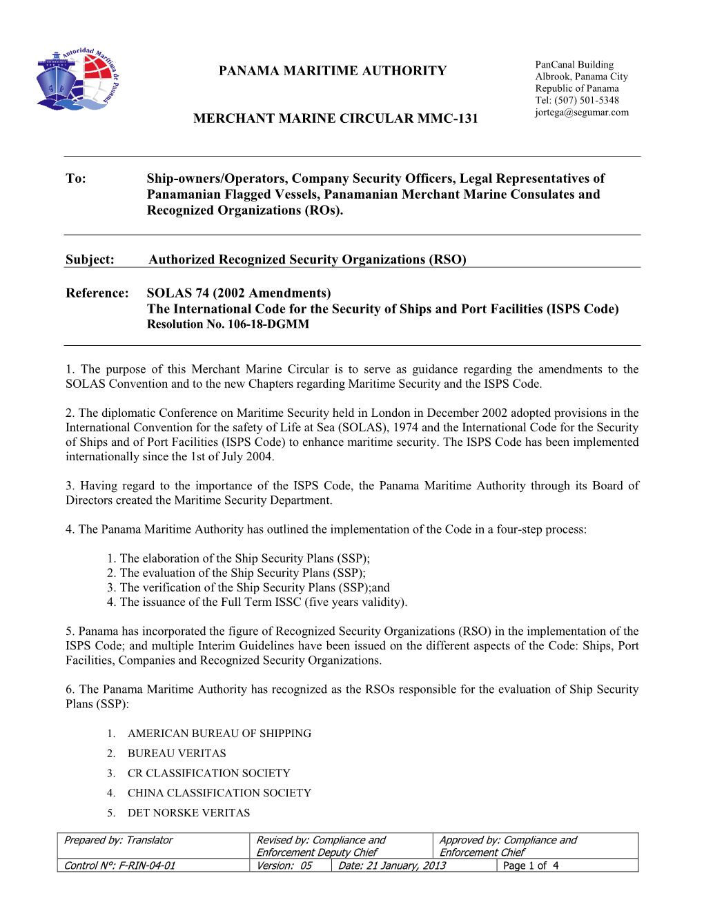 PANAMA MARITIME AUTHORITY Albrook, Panama City Republic of Panama Tel: (507) 501-5348 Jortega@Segumar.Com MERCHANT MARINE CIRCULAR MMC-131