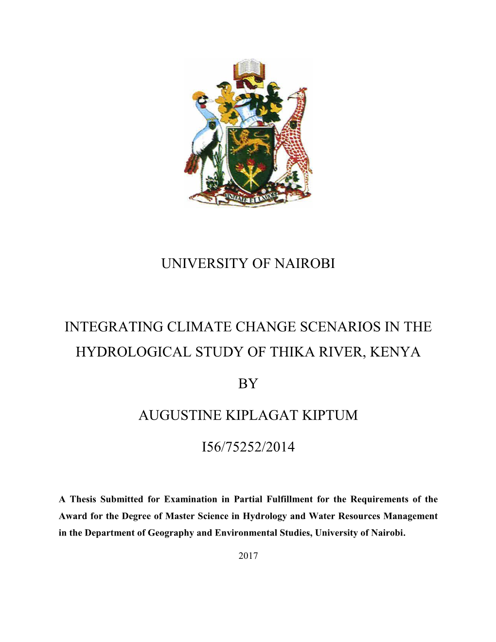 Integrating Climate Change Scenarios in the Hydrological Study of Thika River, Kenya