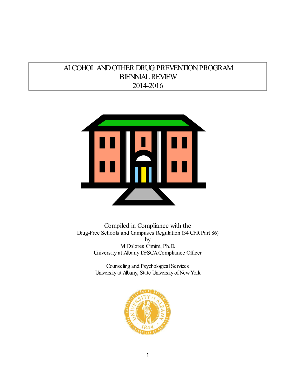 University at Albany's Biennial Review Report