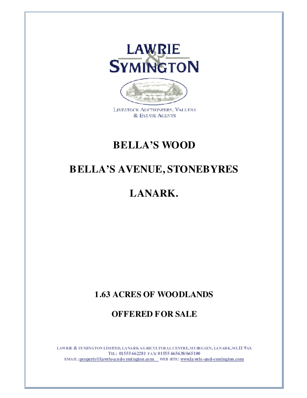 Bella's Wood Bella's Avenue, Stonebyres Lanark
