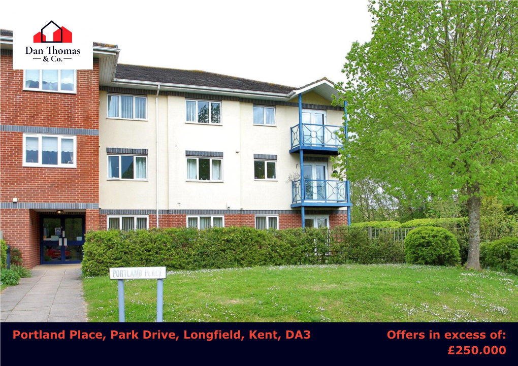 Portland Place, Park Drive, Longfield, Kent, DA3 Offers in Excess Of