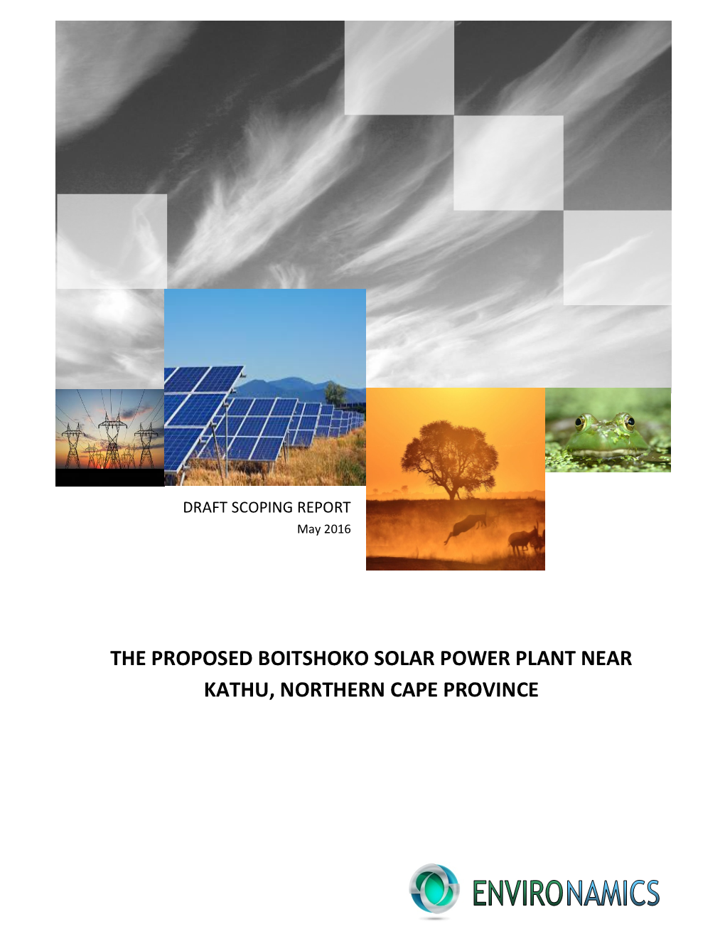 The Proposed Boitshoko Solar Power Plant Near Kathu, Northern Cape Province Project Detail