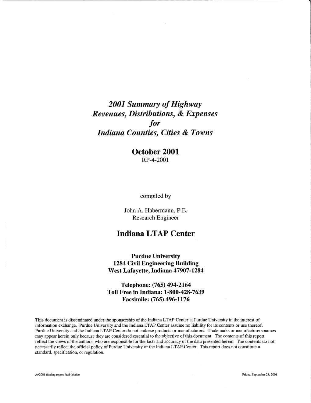 2001 Summary of Highway Revenues, Distributions, & Expenses for Indiana Counties, Cities & Towns