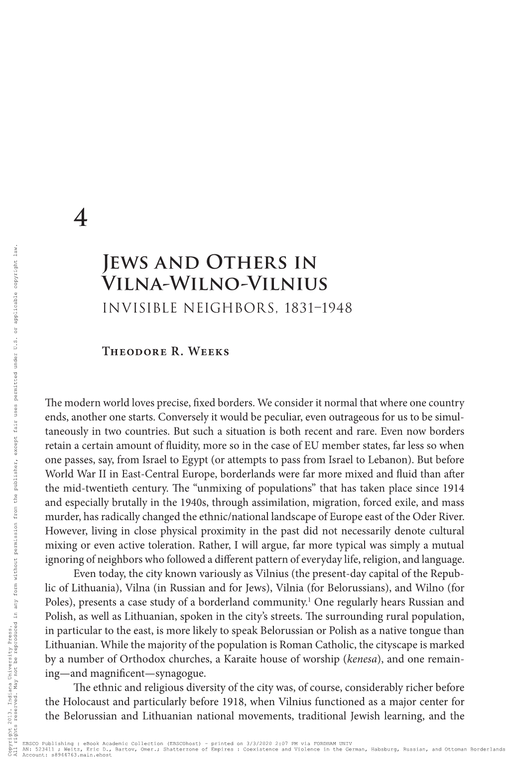 Jews and Others in Vilna-Wilno-Vilnius INVISIBLE NEIGHBORS, 1831–1948