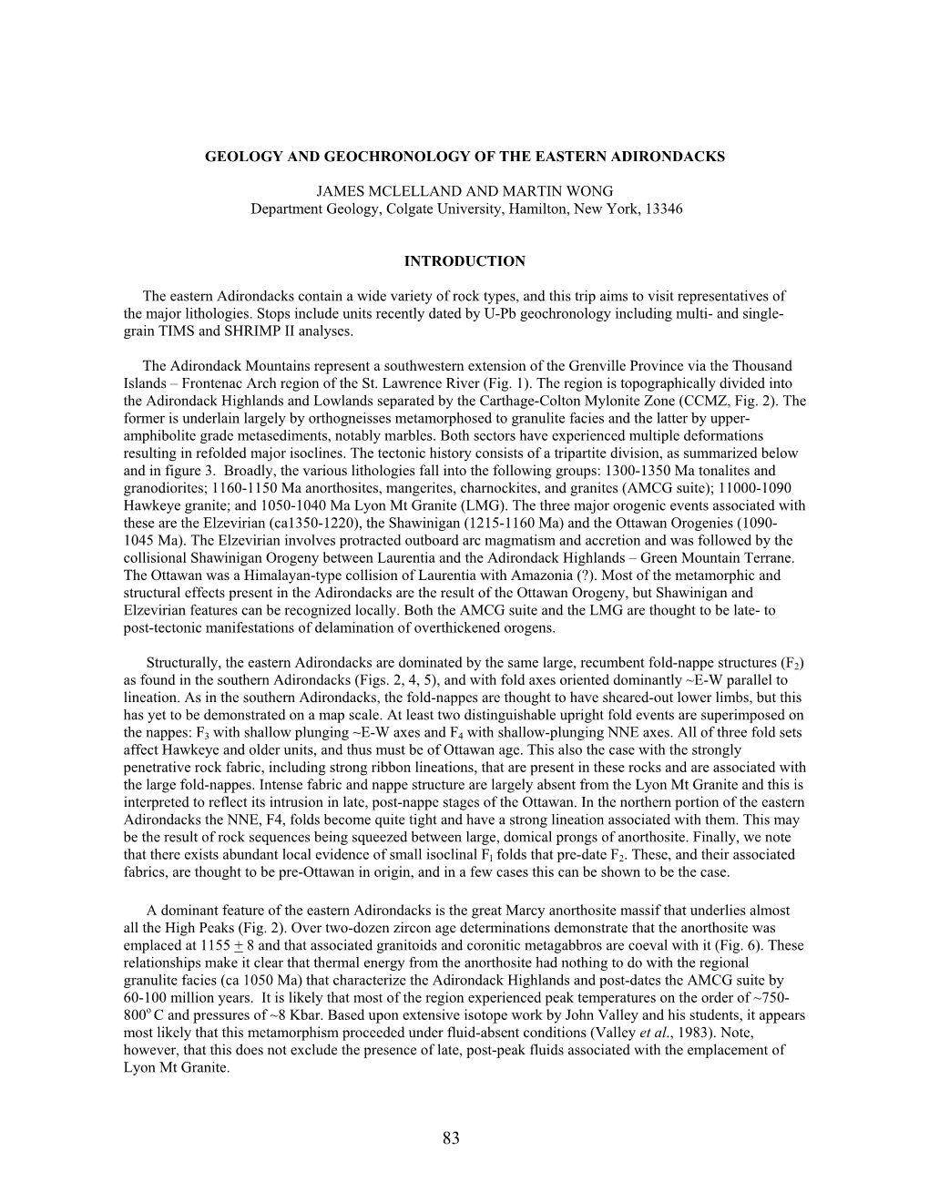 GEOLOGY and GEOCHRONOLOGY of the EASTERN ADIRONDACKS JAMES MCLELLAND and MARTIN WONG Department Geology, Colgate University