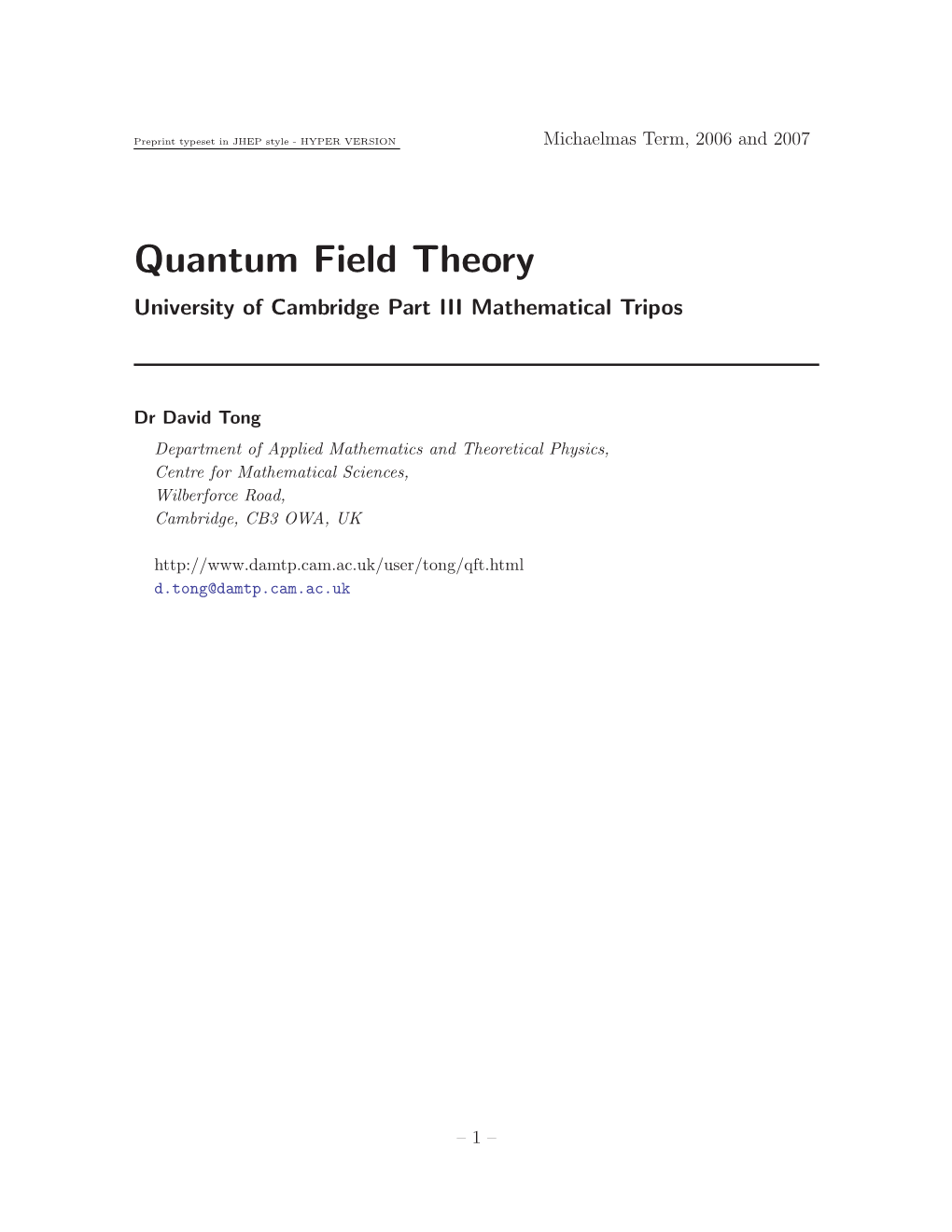 Quantum Field Theory University of Cambridge Part III Mathematical Tripos