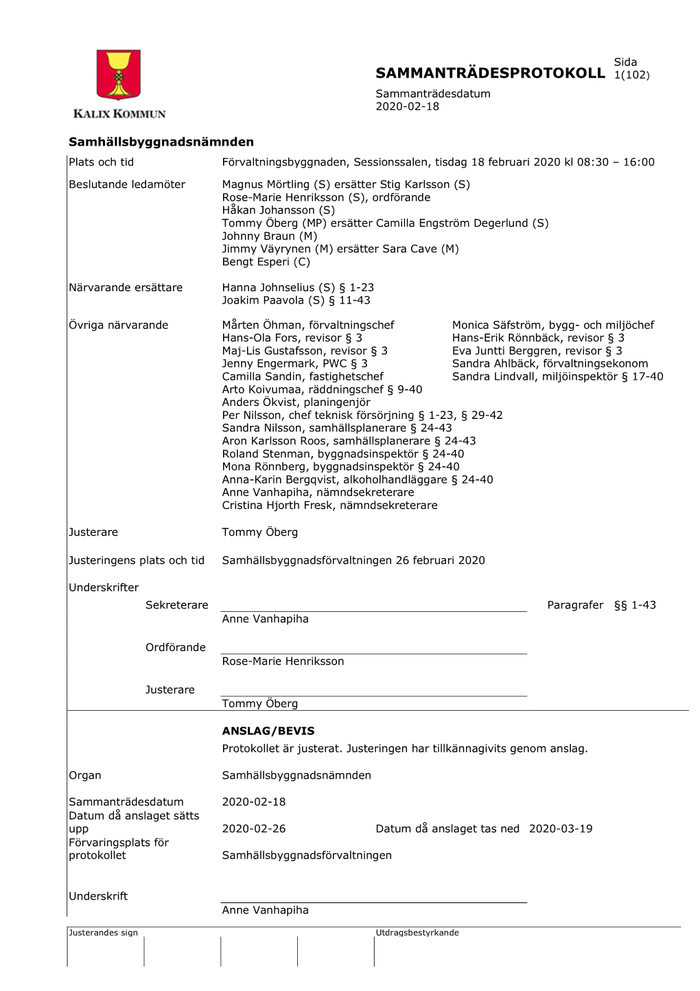 SAMMANTRÄDESPROTOKOLL 1(102) Sammanträdesdatum 2020-02-18