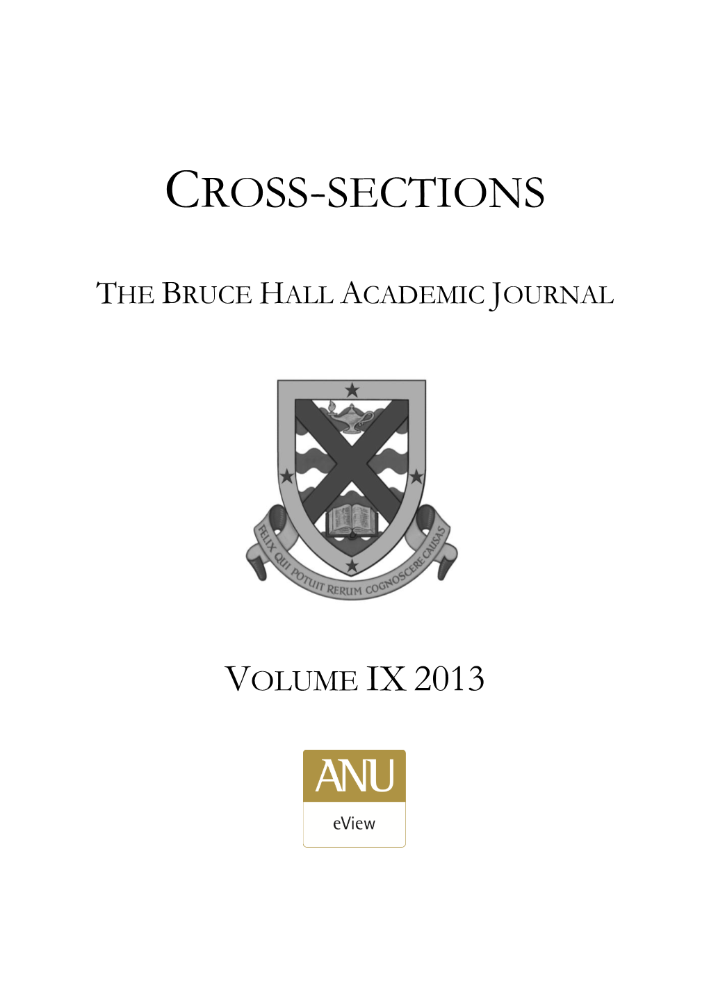 Cross-Sections, the Bruce Hall Academic Journal
