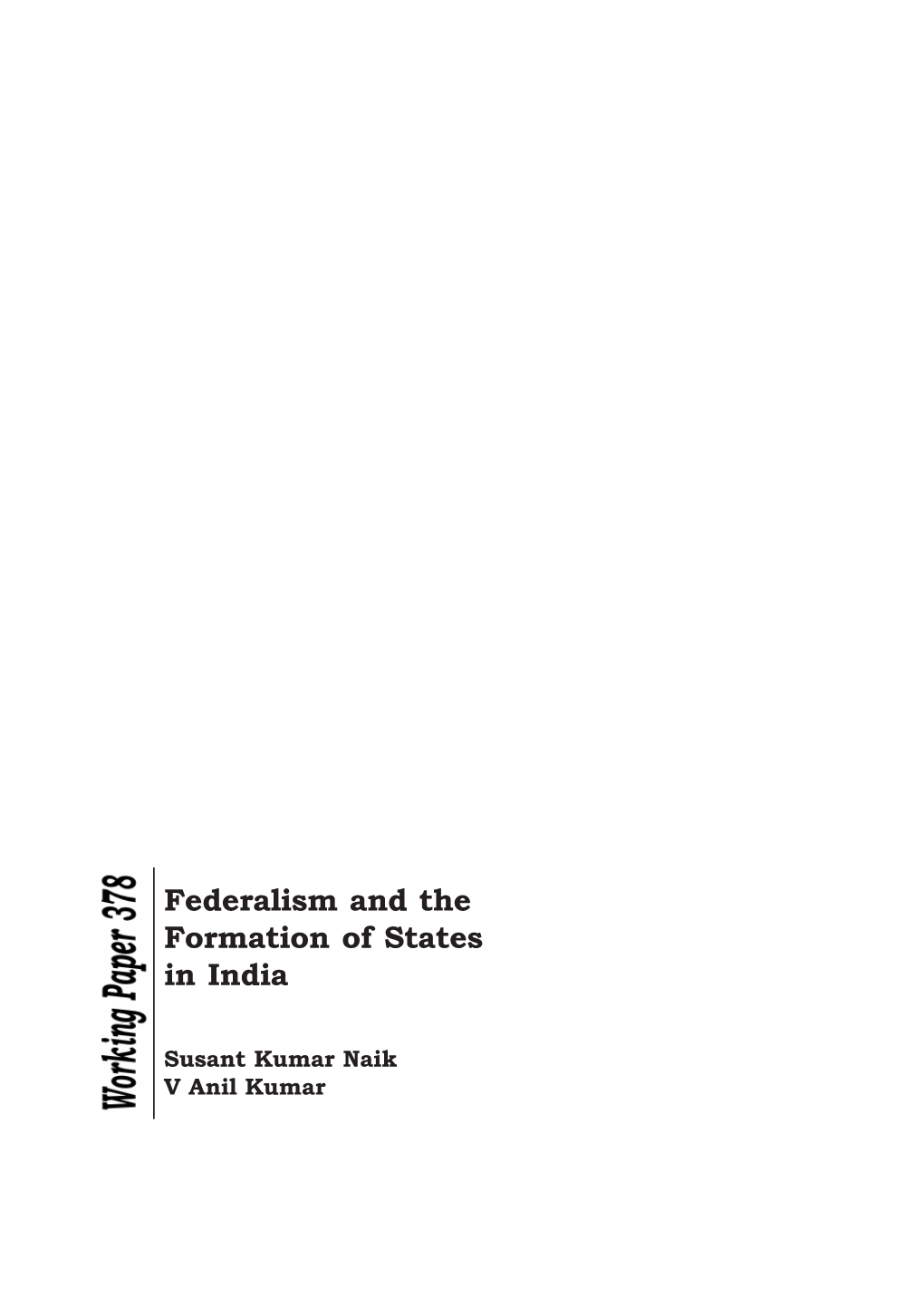 Federalism and the Formation of States in India