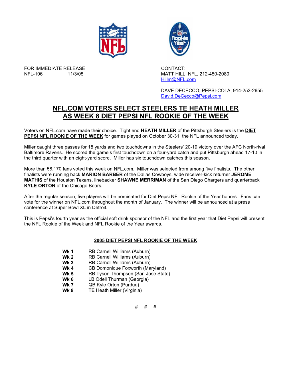 Nfl.Com Voters Select Steelers Te Heath Miller As Week 8 Diet Pepsi Nfl Rookie of the Week