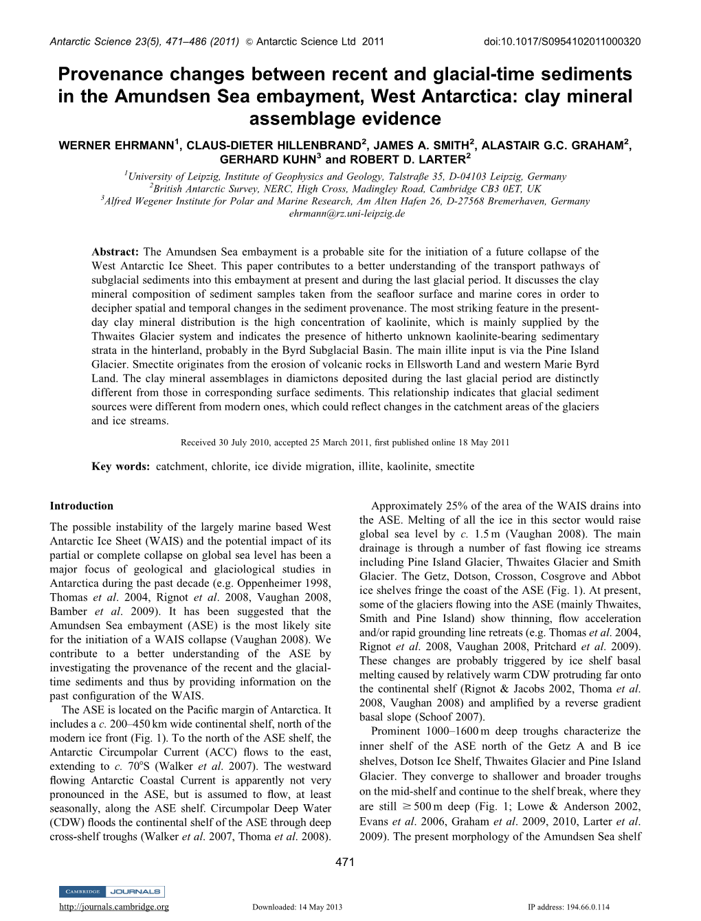 Clay Mineral Assemblage Evidence WERNER EHRMANN1, CLAUS-DIETER HILLENBRAND2, JAMES A