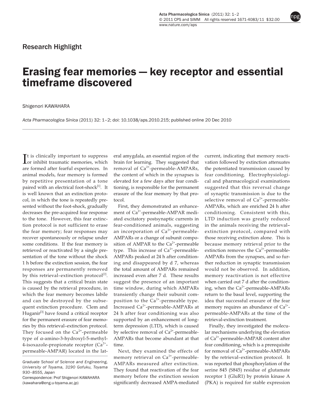 Erasing Fear Memories — Key Receptor and Essential Timeframe Discovered