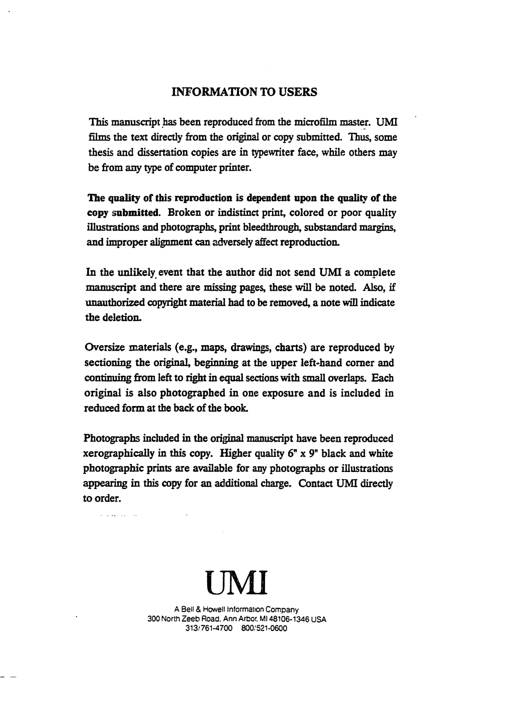 INFORMATION to USERS This Manuscript Has Been Reproduced from the Microfilm Master. UMI Films the Text Directly Firom the Origin