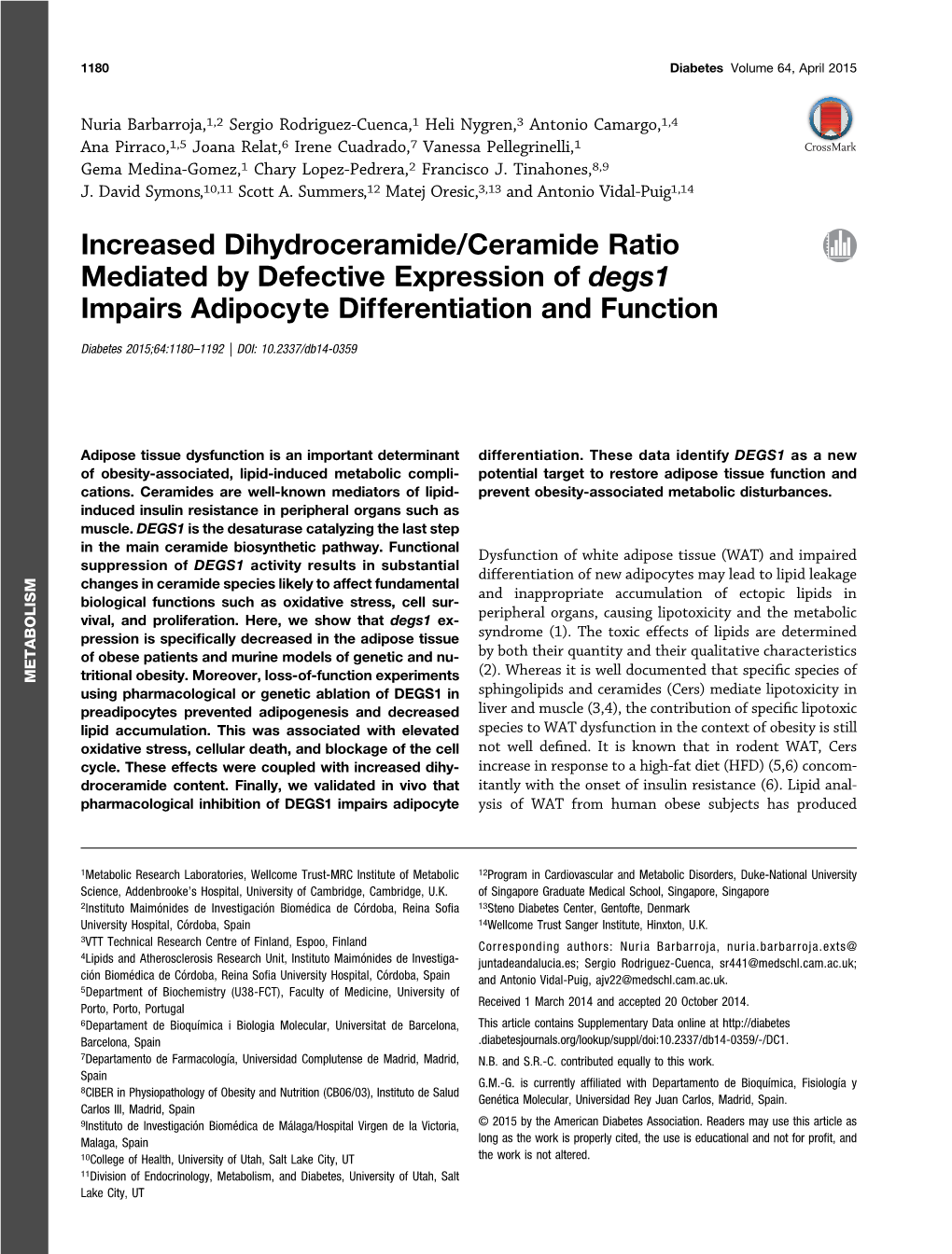 Increased Dihydroceramide/Ceramide Ratio Mediated by Defective Expression of Degs1 Impairs Adipocyte Differentiation and Function