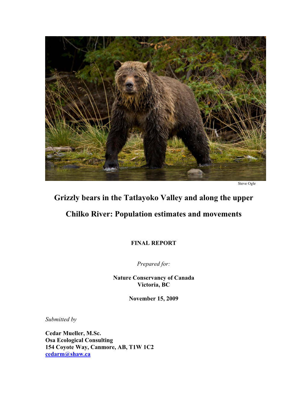 Grizzly Bears in the Tatlayoko Valley and Along the Upper Chilko River: Population Estimates and Movements