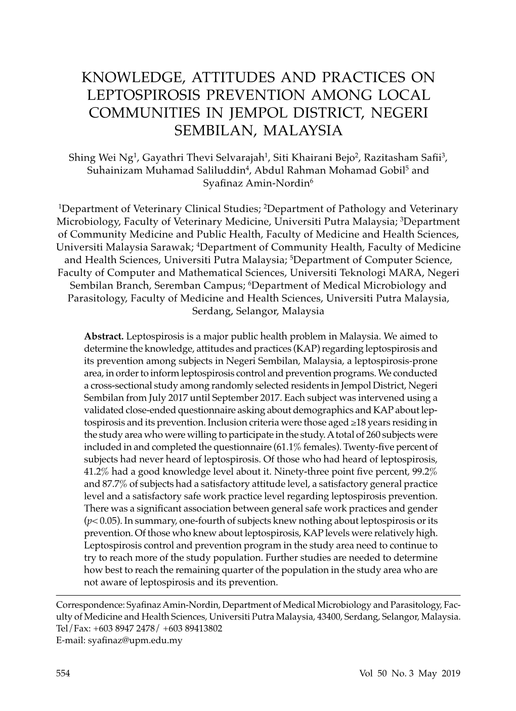 Knowledge, Attitudes and Practices on Leptospirosis Prevention Among Local Communities in Jempol District, Negeri Sembilan, Malaysia