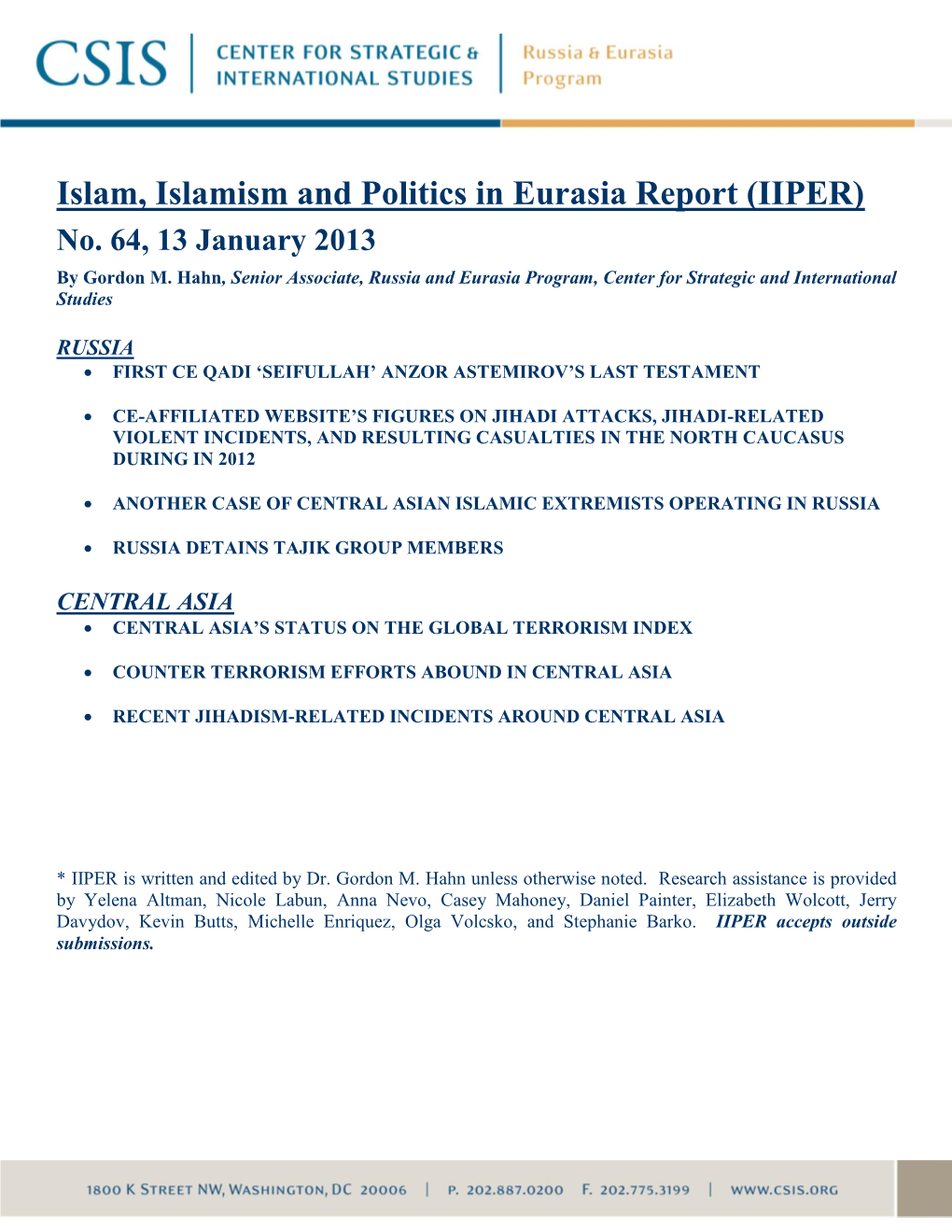 Islam, Islamism and Politics in Eurasia Report (IIPER) No