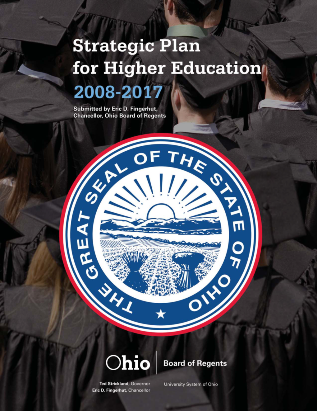 Strategic Plan for Higher Education, 2008-2017