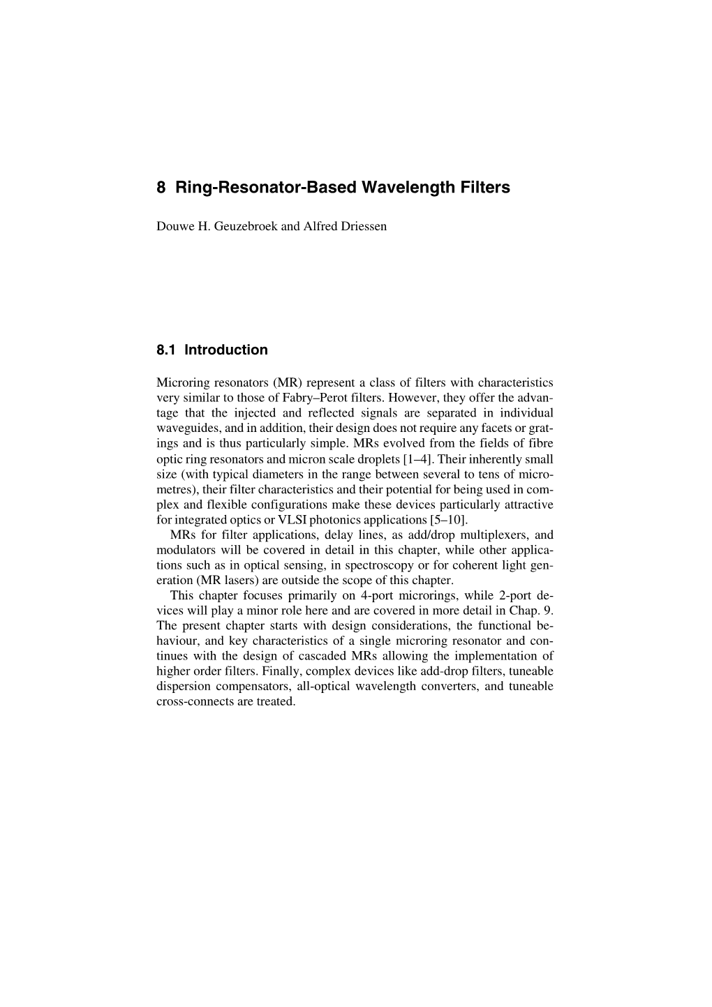 8 Ring-Resonator-Based Wavelength Filters