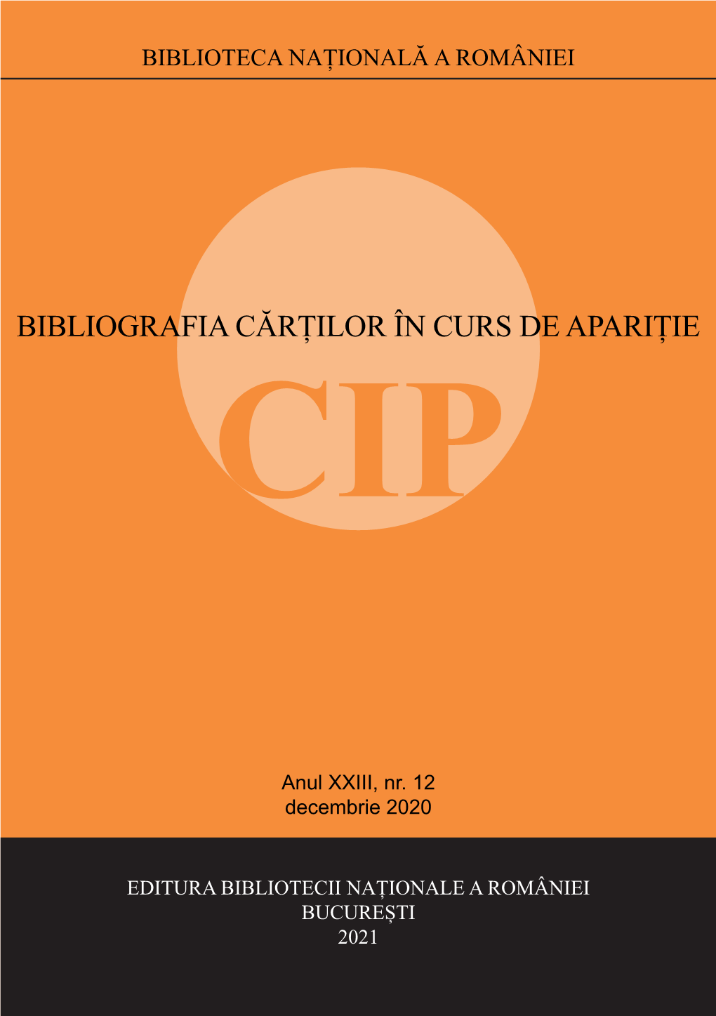 Bibliografia Cărților În Curs De Apariție Cip